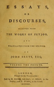Essays, or discourses, vol. 4 (of 4), Benito Jerónimo Feijoo, John Brett